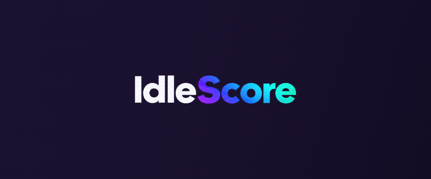 IdleScore